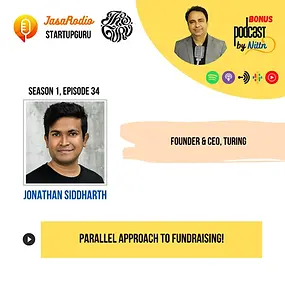 A Unique Strategy to Raise Funds: Jonathan Siddharth