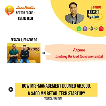 How Mismanagement Doomed Arzooo: A $400M Retail Startup