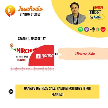 Gaana's Distress Sale: Radio Mirchi Buys it for Pennies!