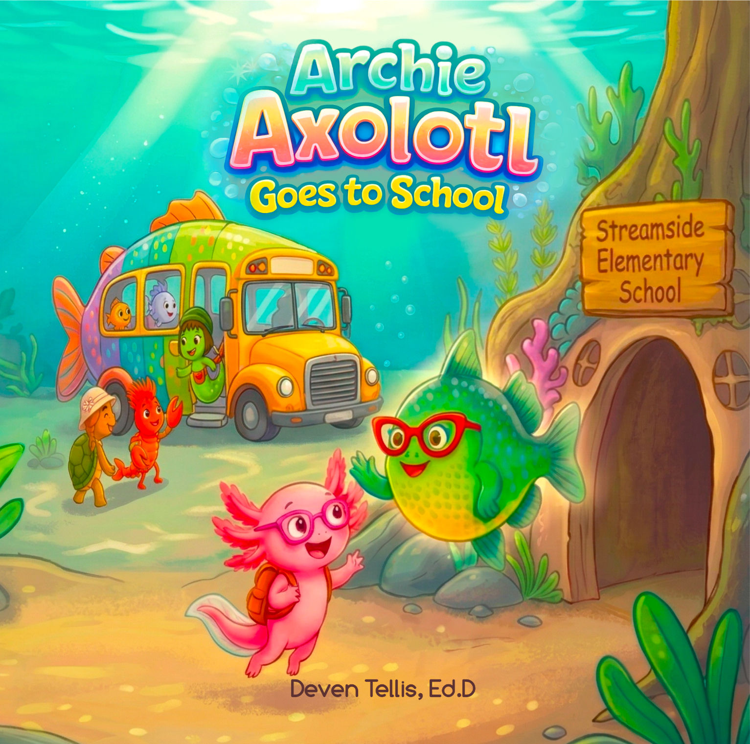 Archie Axolotl Goes to School