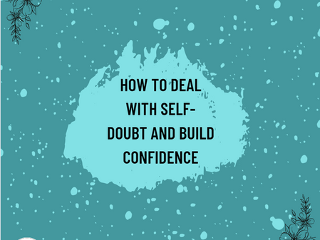 How to deal with self-doubt and build confidence