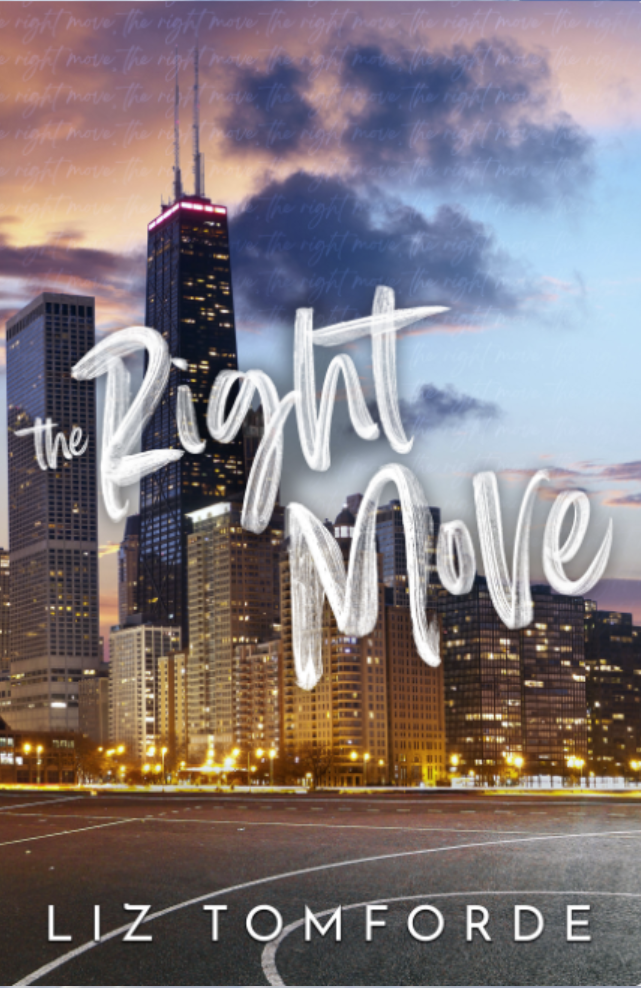 The Right Move by Liz Tomforde