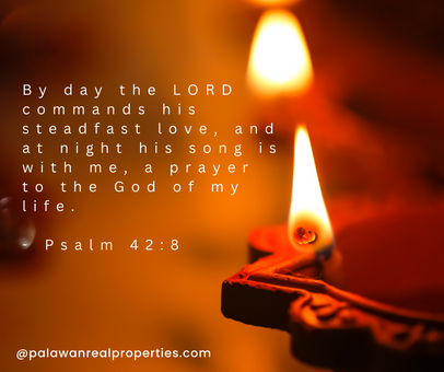 "By day the LORD commands his steadfast love, and at night his song is with me, a prayer to the God of my life." - Psalm 42:8