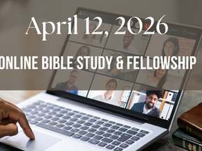Prayer Works Bible Study:           April 12, 2026
