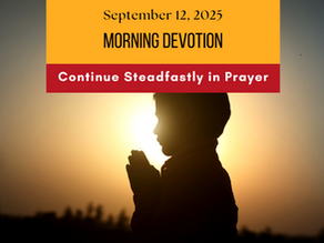 Prayer Works Morning Devotion: September 12, 2025