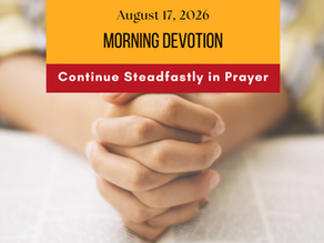 Prayer Works Morning Devotion August 17, 2026