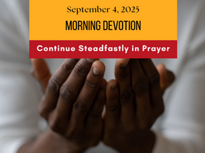 Prayer Works Morning Devotion: September 4, 2025