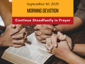 Prayer Works Morning Devotion: September 10, 2025