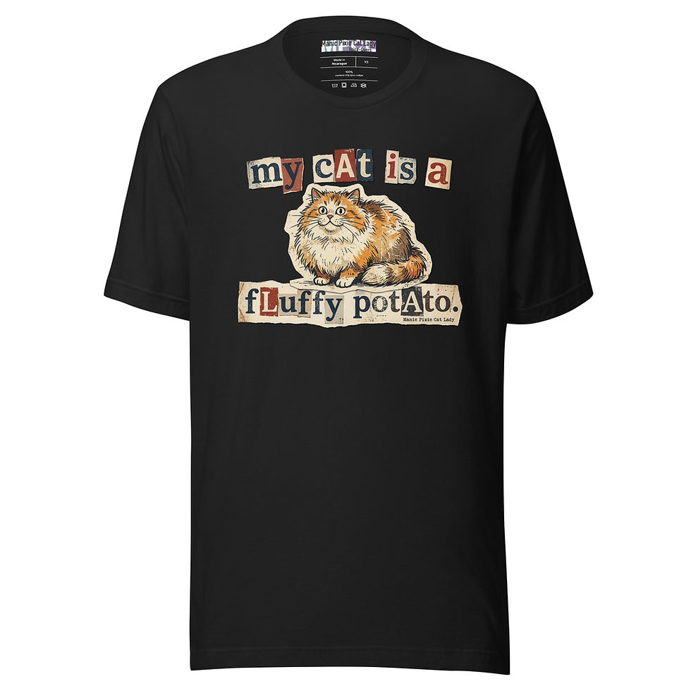 Thumbnail: My Cat is a Fluffy Potato Unisex t-shirt