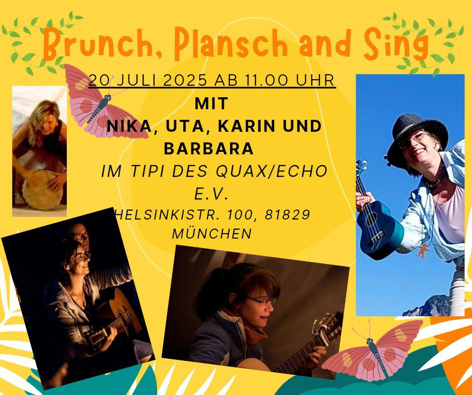 Brunch. Plansch and sing