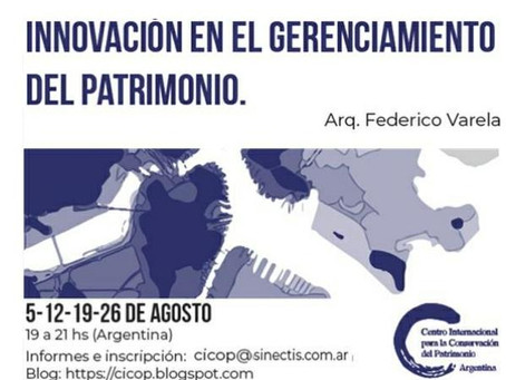 INNOVACIÓN EN EL GERENCIAMIENTO DEL PATRIMONIO. CICOP ARGENTINA.