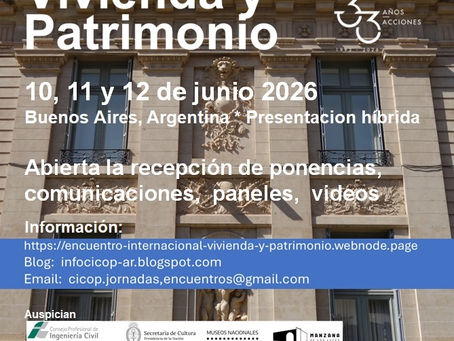 ENCUENTRO INTERNACIONAL VIVIENDA Y PATRIMONIO. CICOP ARGENTINA.