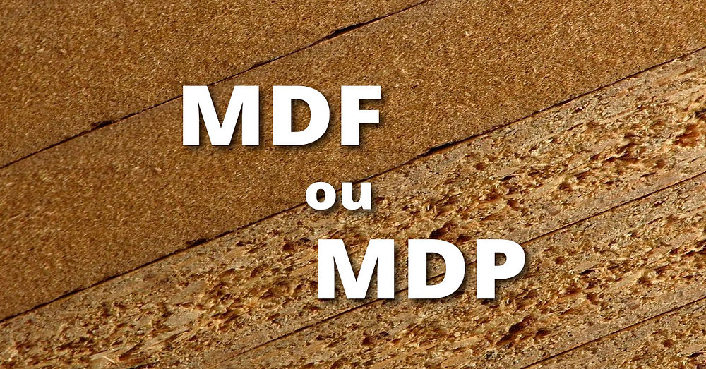 MDF ou MDP: qual a melhor escolha?