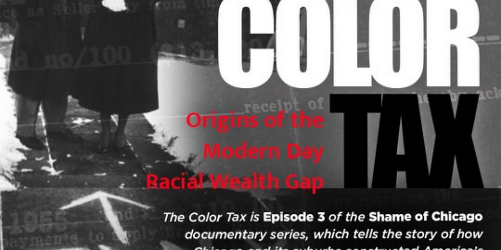 Color Tax: Origins of the Modern Day Racial Wealth Gap