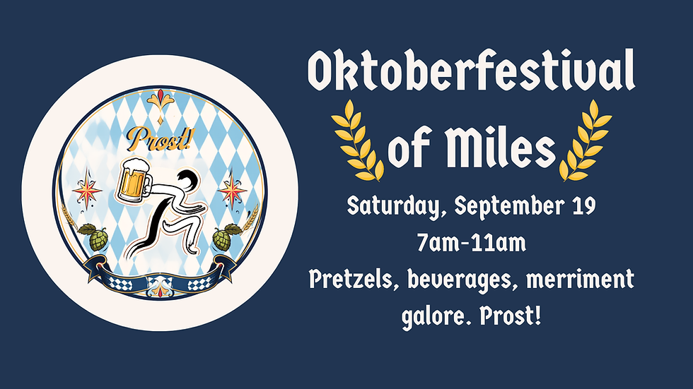 Oktoberfestival of Miles