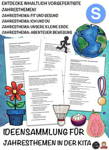 Ideensammlung für Jahresthemen in der Kita