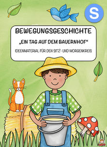 Bewegungsgeschichte - Bauernhof