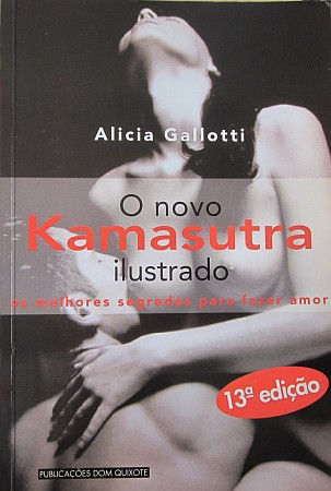GALLOTTI (ALICIA) - O NOVO KAMASUTRA ILUSTRADO