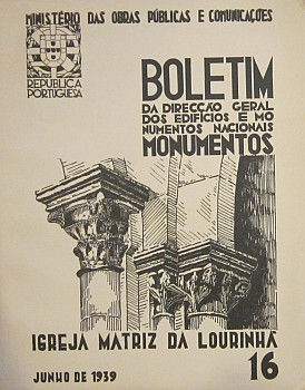 BOLETIM DA DIRECÇÃO GERAL DOS EDIFÍCIOS E MONUMENTOS NACIONAIS- IGREJA MATRIZ...