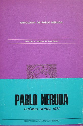 NERUDA (PABLO) - ANTOLOGIA DE PABLO NERUDA