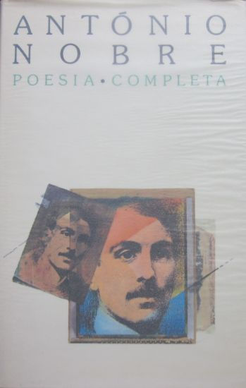 NOBRE (ANTÓNIO) - POESIA COMPLETA