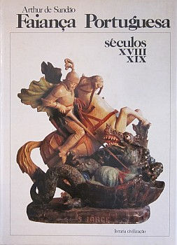 SANDÃO (ARTUR DE) - FAIANÇA PORTUGUESA