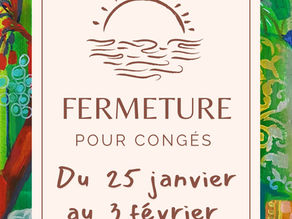 Fermeture exceptionnelle quelques jours...