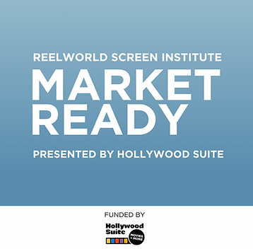 Reelworld Market Ready                presented by Hollywood Suite