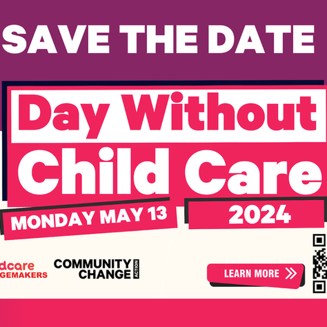 Day Without Child Care: National!