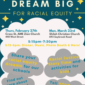 Dream Big for Racial Equity!