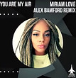 Miriam Love Apple Itunes Promo Pic - You Are My Air (Alex Bamford Mix)