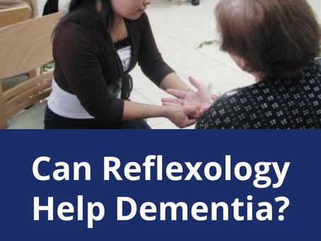 Can Reflexology Help People with Dementia?