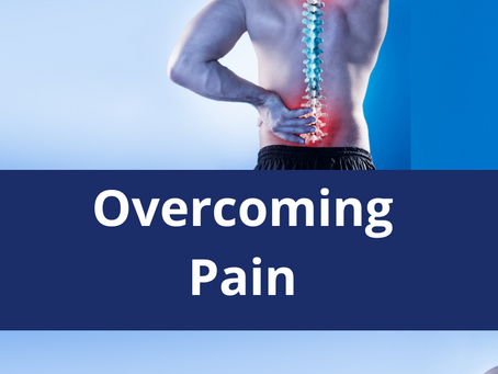 Overcoming Pain
