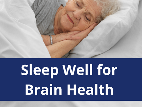 Sleep Well for Brain Health