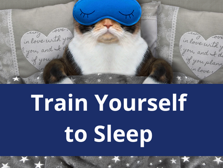 Train Yourself to Sleep