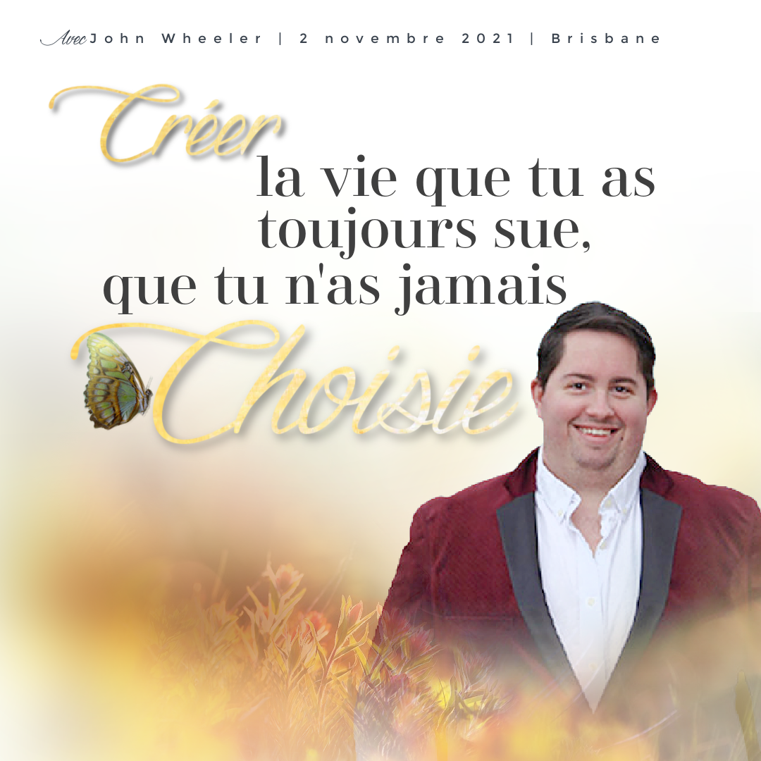 Créer la vie que tu as toujours sue, que tu n'as jamais choisie