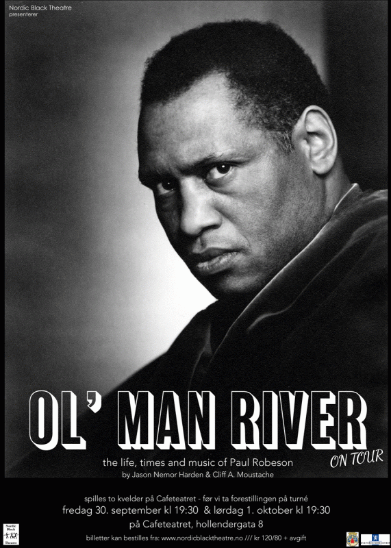 Ol Man River: Paul Robeson 2016