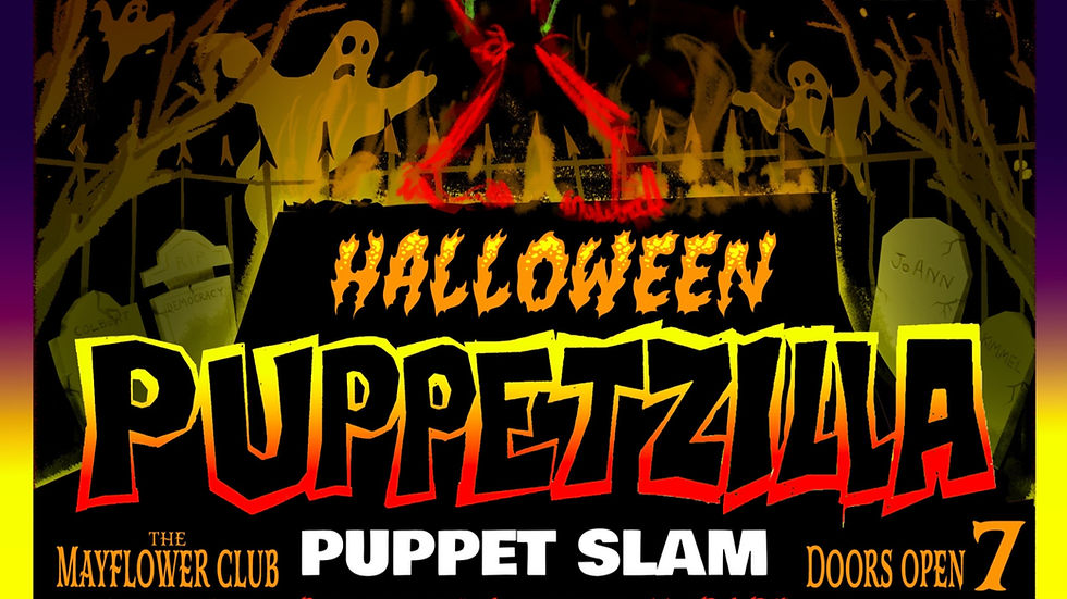 Puppetzilla Puppet Slam - HALLOWEEN!