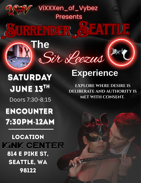SURRENDER SEATTLE FT. SIR LEEZUS