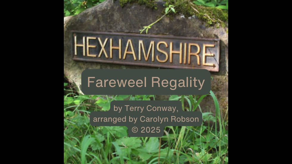 Thumbnail: Farewell Regality arranged by Carolyn Robson [D]