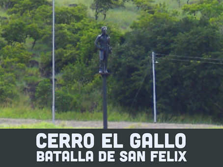 No. 069 CERRO EL GALLO-BATALLA DE SAN FELIX