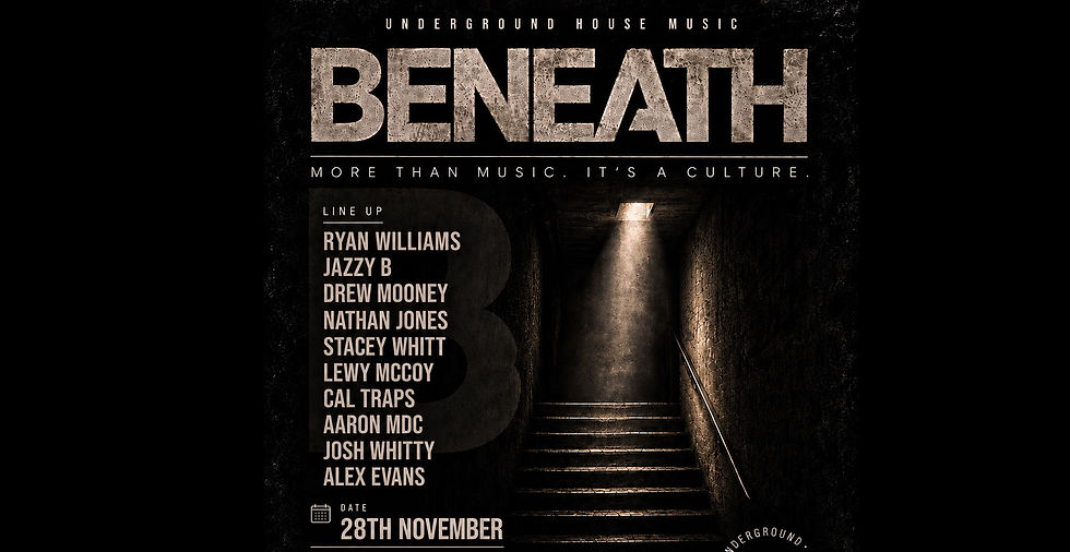BENEATH - Underground House Music