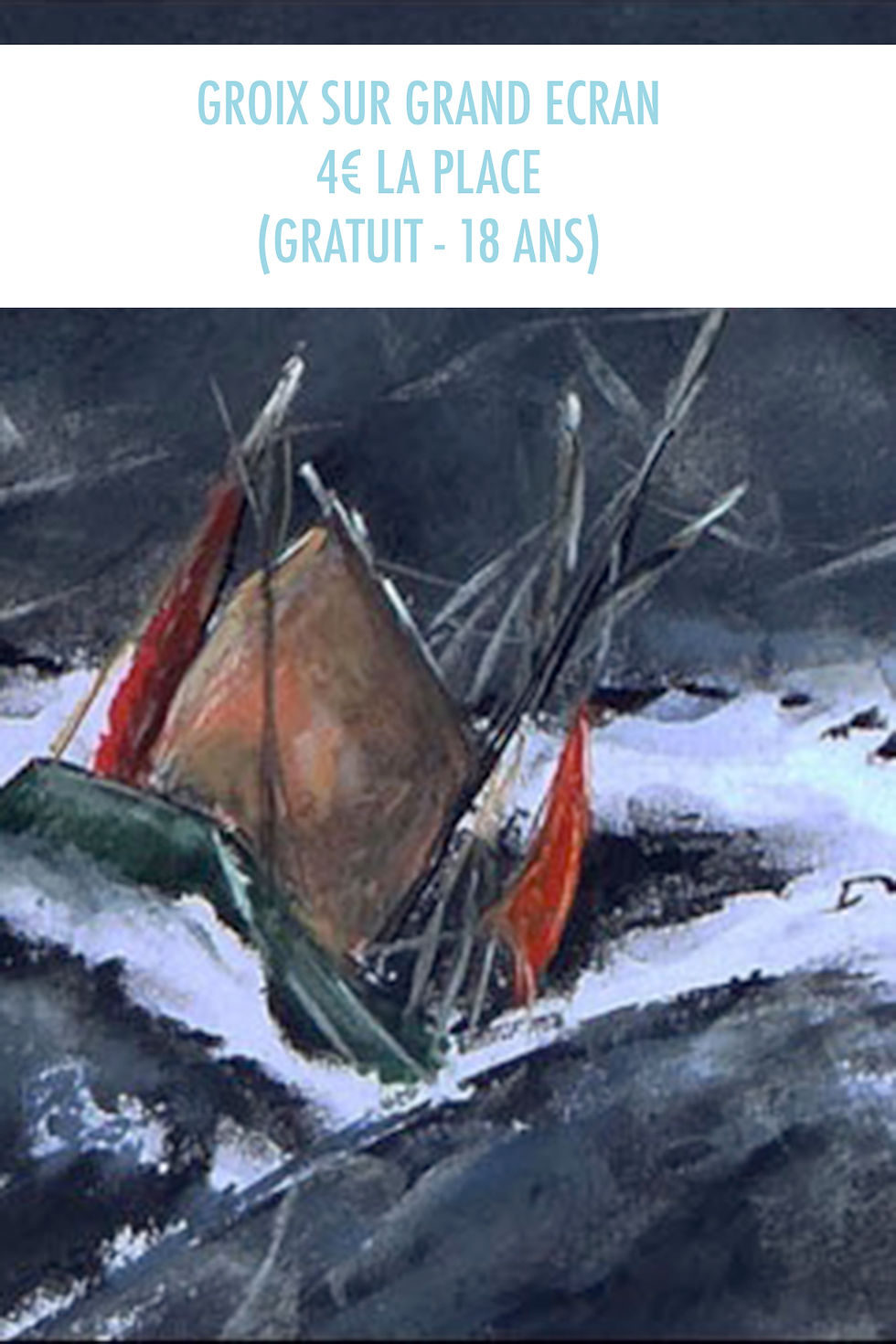 GROIX SUR GRAND ECRAN : SEPTEMBRE 1930 : THONIERS DANS LA TEMPETE