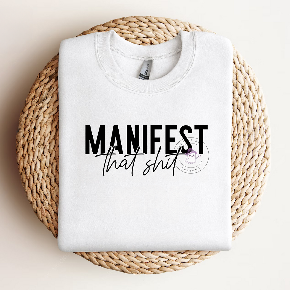 MANIFEST That Shit Crewneck