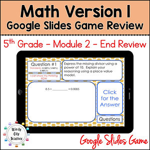 Windy City Teacher, 5th Grade , Eureka Math, Engage NY, Module Review 