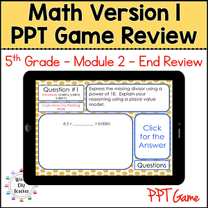 Windy City Teacher, 5th Grade , Eureka Math, Engage NY, Module Review 