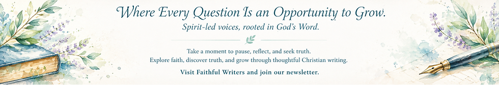 Watercolor banner with flowers, pen and Bible-themed text: Where Every Question Is an Opportunity to Grow. Visit Faithful Writers.