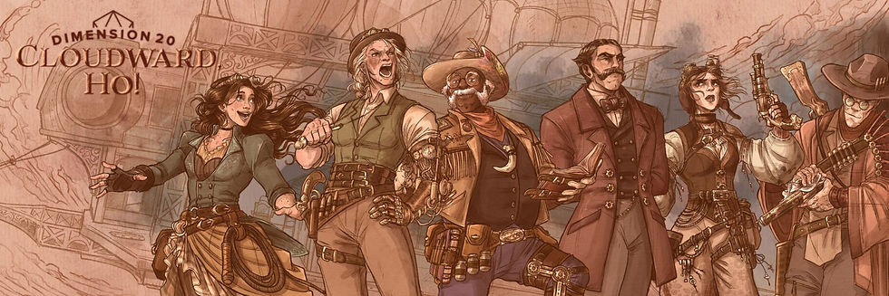 Steampunk adventurers cheer with weapons drawn against a ship backdrop. Text reads "Dimension 20 Cloudward Ho!" in a sepia tone.