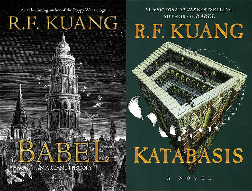 Two book covers by R.F. Kuang. Left: Babel with a tower and birds, dark sky. Right: Katabasis showing a maze-like structure, green background.