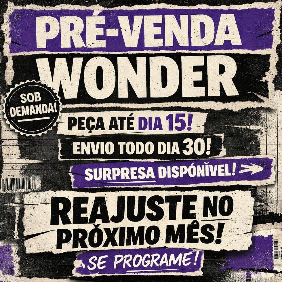 Imagem com fundo retrô da WonderSize informando pré-venda sob demanda, pedidos até dia 15, envio no dia 30 e aviso de surpresa disponível